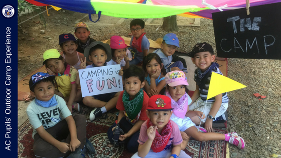 AC Pupils’ Outdoor Camp Experience AC Pupils’ Outdoor Camp Experience