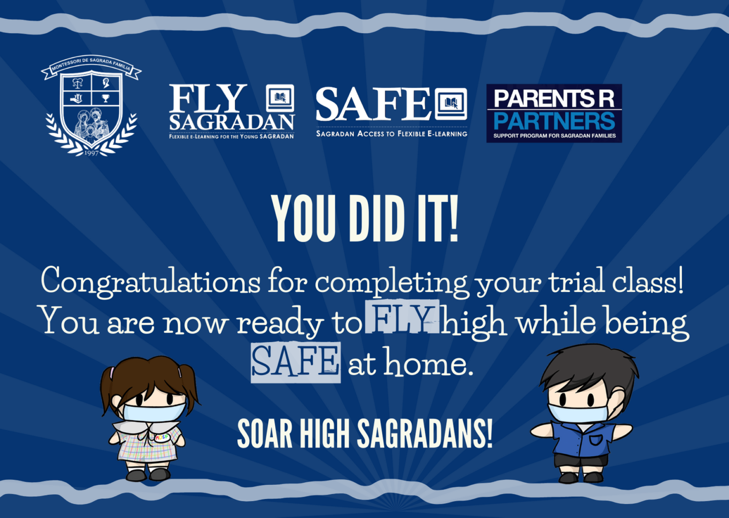 Congratulations to all trial class completers! We hope you had fun! See you in the virtual classroom!