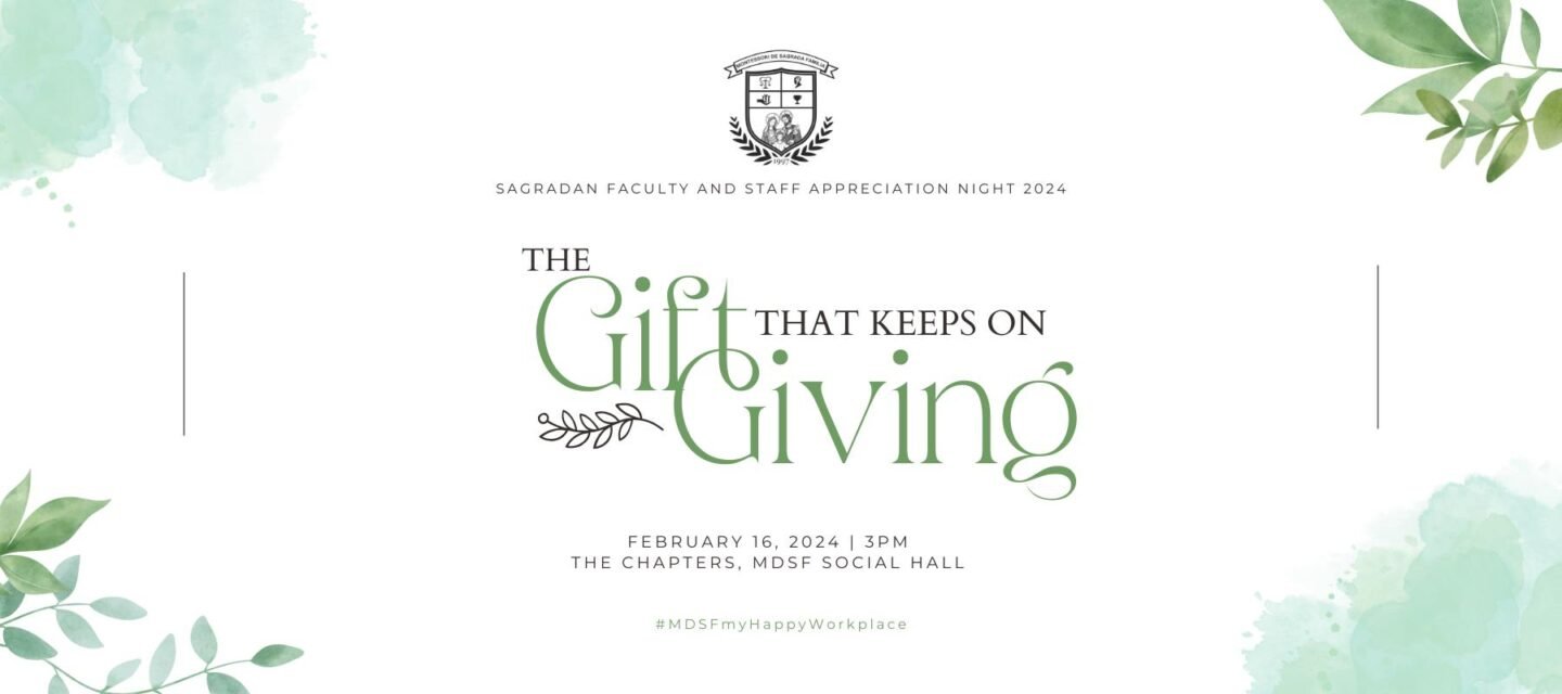 Guro Bente Uno: MDSF raises the bar for teaching excellence | Montessori De Sagrada Familia, Inc | Tangos, Baliwag, Bulacan