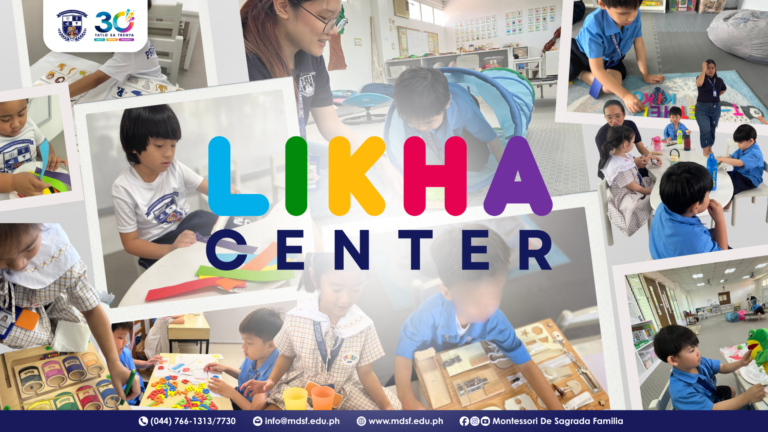 MDSF Expands LIKHA Program Across All Grade Levels | Montessori De Sagrada Familia, Inc | Tangos, Baliwag, Bulacan MDSF Expands LIKHA Program Across All Grade Levels | Montessori De Sagrada Familia, Inc | Tangos, Baliwag, Bulacan