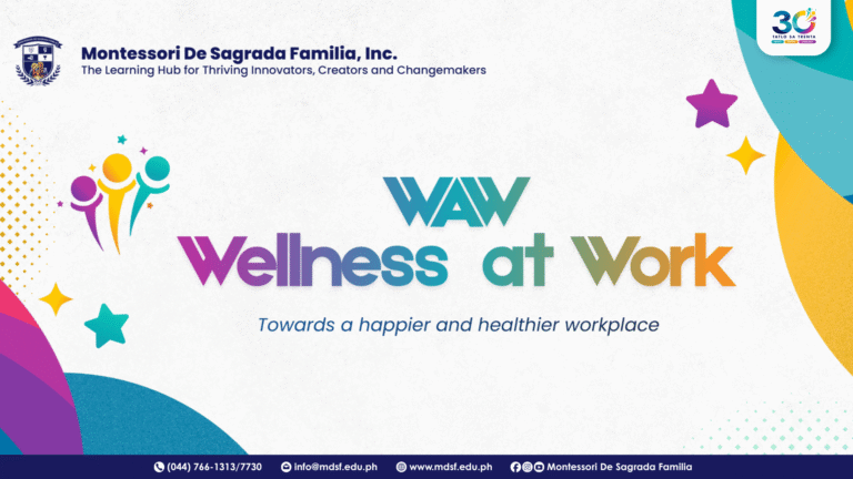 Wellness at Work: MDSF Promotes Happier, Healthier Workplace | Montessori De Sagrada Familia, Inc | Tangos, Baliwag, Bulacan Wellness at Work: MDSF Promotes Happier, Healthier Workplace | Montessori De Sagrada Familia, Inc | Tangos, Baliwag, Bulacan